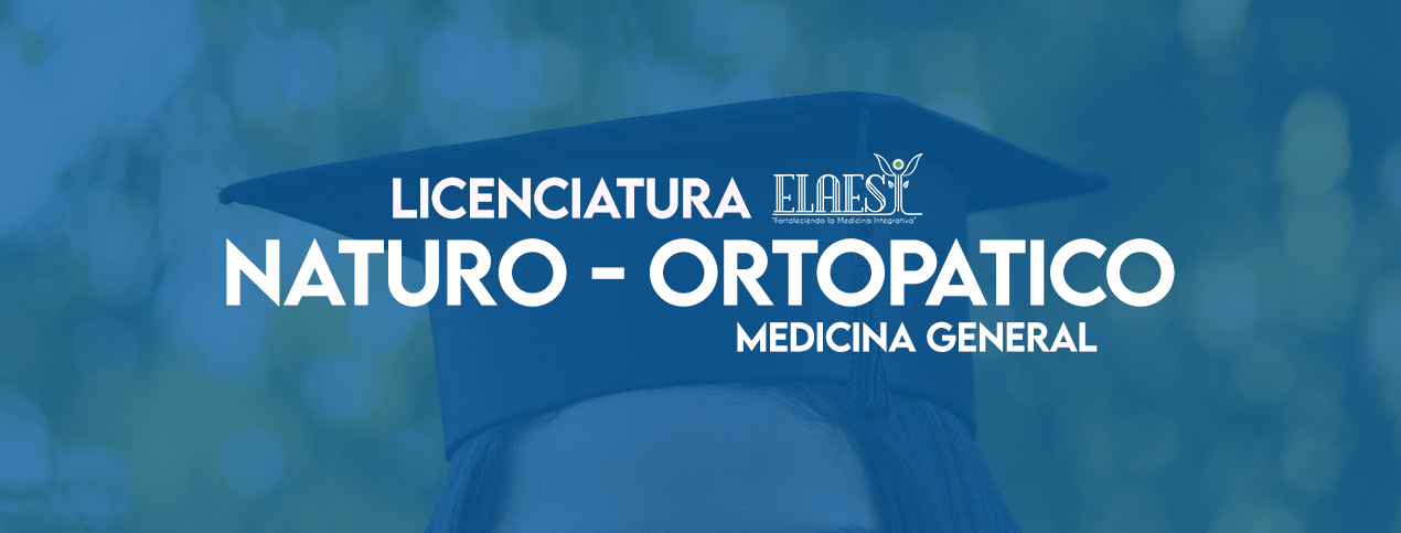 Licenciatura en Medicina General Naturo-Ortopatica Cuernavaca