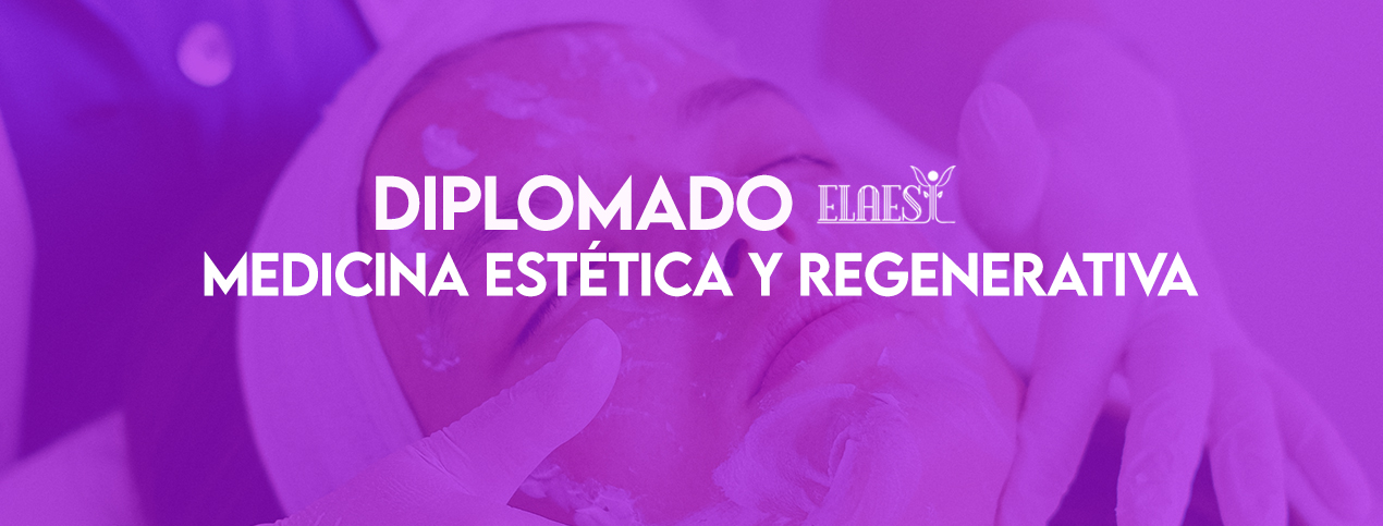 Diplomado De Medicina Estética Y Regenerativa Cuernavaca